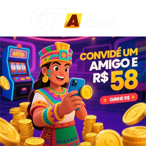 67A Indique amigos para receber um bônus
